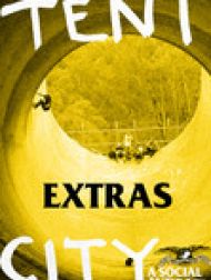 DVD Tent City:  Extras