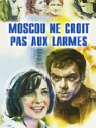 DVD Moscou Ne Croit Pas Aux Larmes