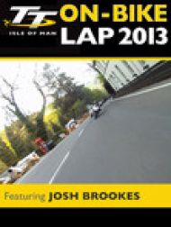 DVD TT 2013 On Bike: Josh Brookes