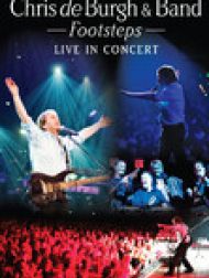 DVD Chris de Burgh & Band: Footsteps - Live In Concert