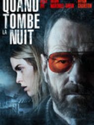 DVD Quand Tombe La Nuit