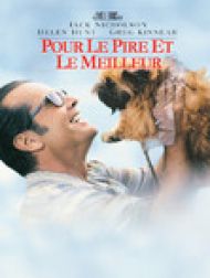 DVD Pour le pire et le meilleur