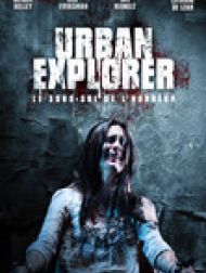 DVD Urban Explorer : Le sous-sol de l'horreur