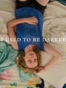 Achat DVD  I Used to Be Darker 