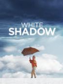 Achat DVD  White Shadow (2013) 