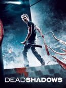 Achat DVD  Dead Shadows 