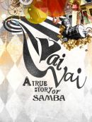 Achat DVD  Vai-Vai: 80 Années Dans Les Rues 