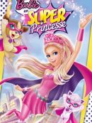 Achat DVD  Barbie™ En Super Princesse 