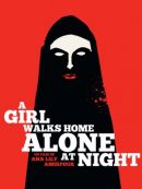 Achat DVD  A Girl Walks Home Alone At Night 
