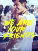 Achat DVD  We Are Your Friends 