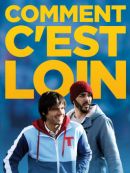 Achat DVD  Comment C'est Loin 