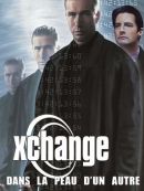 Achat DVD  Xchange : Dans La Peau D'un Autre 