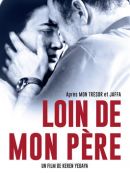 Achat DVD  Loin De Mon Père 