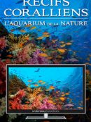 Achat DVD  Récifs Coralliens : L’aquarium De La Nature 