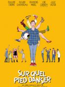 Achat DVD  Sur Quel Pied Danser 