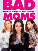 Achat DVD  Bad Moms 