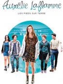 Achat DVD  Aurélie Laflamme : Les Pieds Sur Terre 