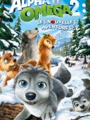 Achat DVD  Alpha Et Oméga 2: Les Nouvelles Aventures 