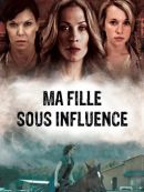 Achat DVD  Ma Fille Sous Influence 