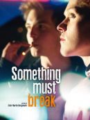 Achat DVD  Something Must Break 