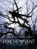 Achat DVD  Penché Dans Le Vent 