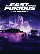 Achat DVD  Fast And Furious: Tokyo Drift 
