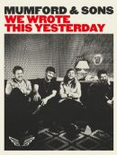 Achat DVD  Mumford & Sons: We Wrote This Yesterday 