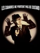 Achat DVD  Les Cadavres Ne Portent Pas De Costard 