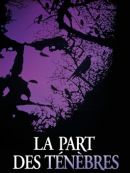 Achat DVD  La Part Des Ténèbres 