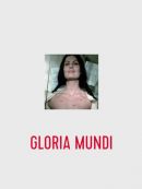 Télécharger Gloria Mundi (1976)