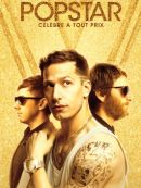 Achat DVD  Popstar: Célèbre à Tout Prix 