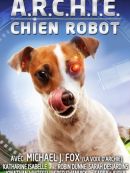 Achat DVD  A.R.C.H.I.E. Chien Robot 