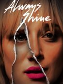 Achat DVD  Always Shine 