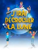Achat DVD  J'irai Décrocher La Lune 