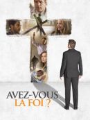 Achat DVD  Avez-vous La Foi ? 