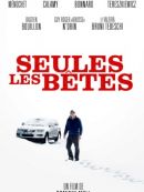 Achat DVD  Seules Les Bêtes 