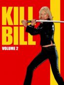 Télécharger Kill Bill : Vol. 2