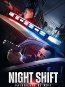 Achat DVD  Night Shift - Patrouille De Nuit 