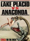 Achat DVD  Lake Placid Vs. Anaconda 
