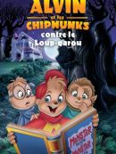 Achat DVD  Alvin Et Les Chipmunks Contre Le Loup-garou 