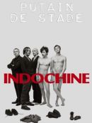 Achat DVD  Indochine: Putain De Stade 