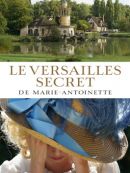Achat DVD  Le Versailles Secret De Marie-Antoinette 