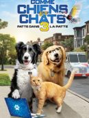 Achat DVD  Comme Chiens Et Chats 3 : Patte Dans La Patte 