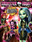 Achat DVD  Monster High: Fusion Monstrueuse 