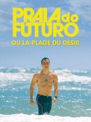 Achat DVD  Praia Do Futuro (ou La Plage Du Désir) 