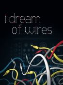 Achat DVD  I Dream Of Wires 
