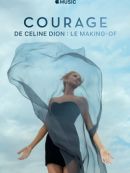 Télécharger Céline Dion : Le Making-of De Courage