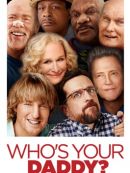 Achat DVD  Who's Your Daddy ? (VF+VOST) 