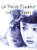 Achat DVD  La Neige Tombait Sur Les Cèdres 