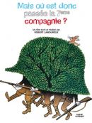 Télécharger Mais Où Est Donc Passée La 7ème Compagnie ?